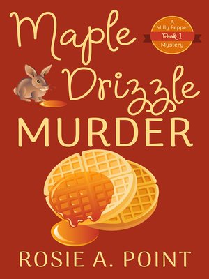 cover image of Maple Drizzle Murder